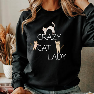 Funny Niedlich Cat Mama Crazy Cat Lady Damen Fraue Sweatshirt