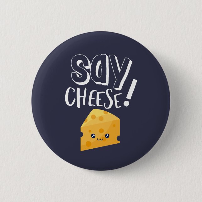 Funny Niedlich Cheese Lover Fotograf Say Cheese Button (Vorderseite)