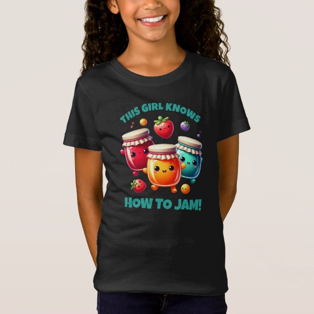 Funny Niedlich Dieses Mädchen weiß, wie man jam! T-Shirt (Vorderseite)