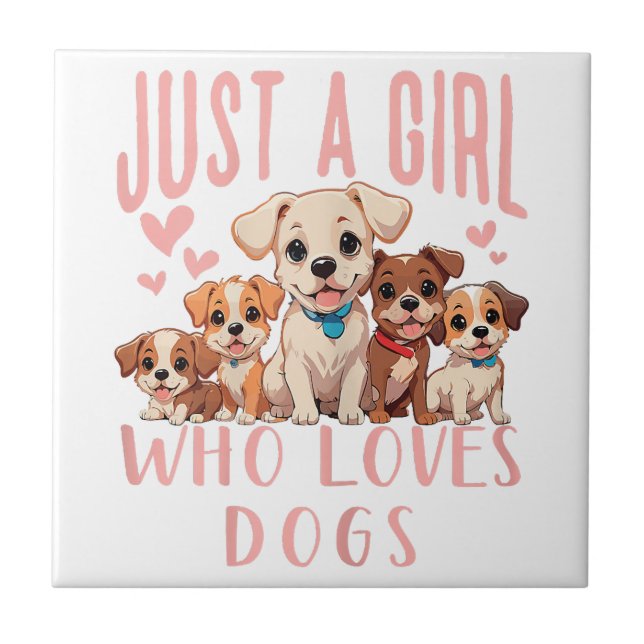 Funny Niedlich Dog Puppy Lover - Nur ein Mädchen,  Fliese (Vorderseite)