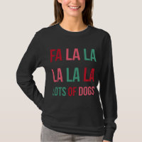 Funny Niedlich Fa la la Lots Hunde Weihnachten Hun