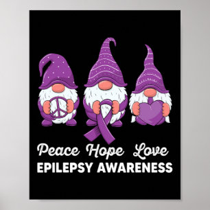 Funny Niedlich Gnomes Peace Hope Liebe Epilepsy Aw Poster
