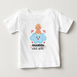 Funny & Niedlich Grandma Baby Outfit. Oma war hier T-shirt