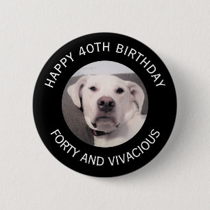 Funny Niedlich Grumpy White Dog 40. Geburtstag Sch Button