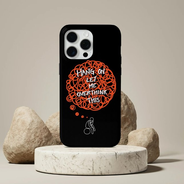 Funny Niedlich Hang auf Ließ Ich überdenke das Case-Mate iPhone Hülle (Von Creator hochgeladen)