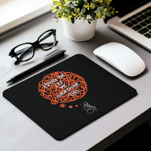 Funny Niedlich "Hang on Lass Me Overthink This" Mousepad