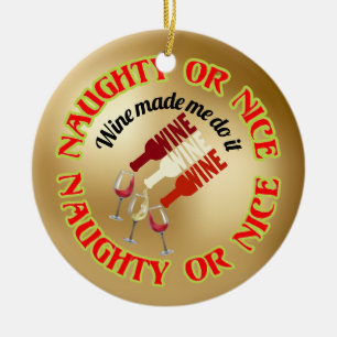 Funny Niedlich Humour Naughty Nice Weinangebot Keramik Ornament