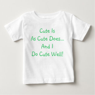 Funny Niedlich ist so Niedlich wie Baby T - Shirt