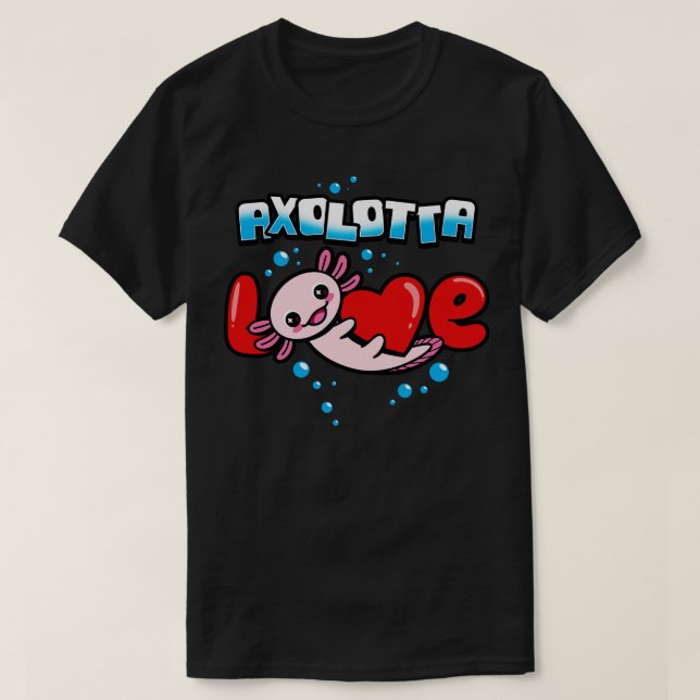 Funny Niedlich Kawaii Axolotl Valentine Lieblings  T-Shirt (Design vorne)