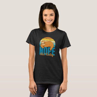 Funny Niedlich Lazy Sloth Lovers Nope Not Today Sp T-Shirt