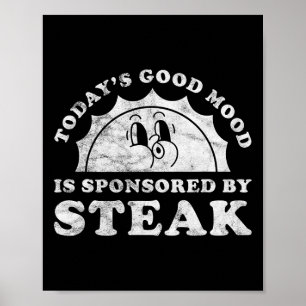 Funny Niedlich Retro Vintag Steak oder Fleisch Gri Poster