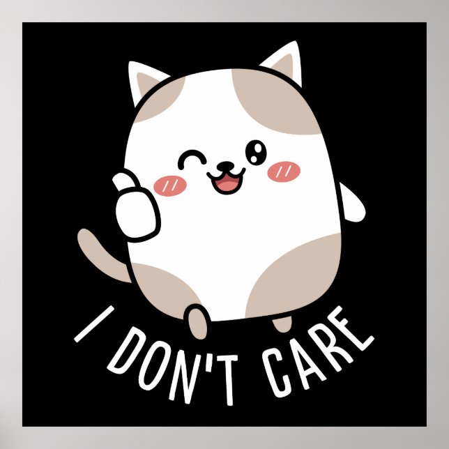 Funny Niedlich Sarcastic Cat Thumbs Up Quote Poster (Vorne)