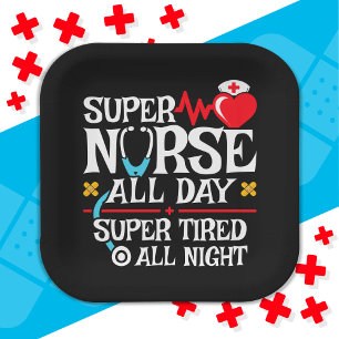 Funny Niedlich Super Tired Nurse Day Shift Night Pappteller