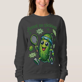 Funny Niedlich Sweet as Pickles Pickleball Sweatshirt