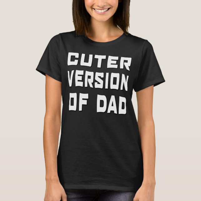 Funny Niedlicher Version des Vaters T-Shirt (Vorderseite)
