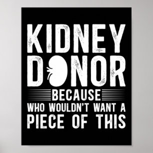 Funny Niere Spender Bewusstsein Nierentransplantat Poster