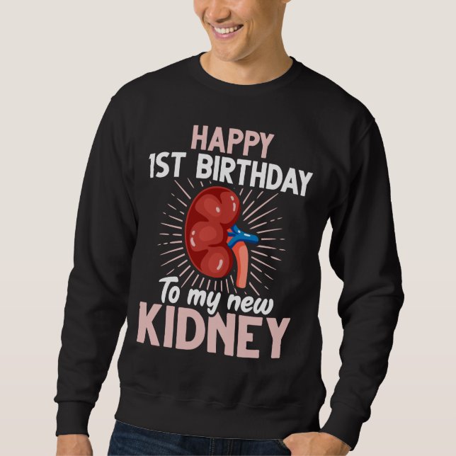 Funny Niere Transplantat Jubiläum Sweatshirt (Vorderseite)