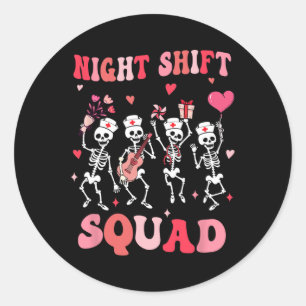 Funny Night Shift Squad Nurses Skeleton Tanz VN Runder Aufkleber