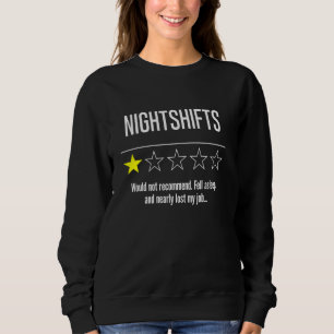 Funny Nightshift Review für Ärztin Krankenpflegerp Sweatshirt