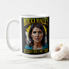 Funny Nikki Haley Kaffeetasse