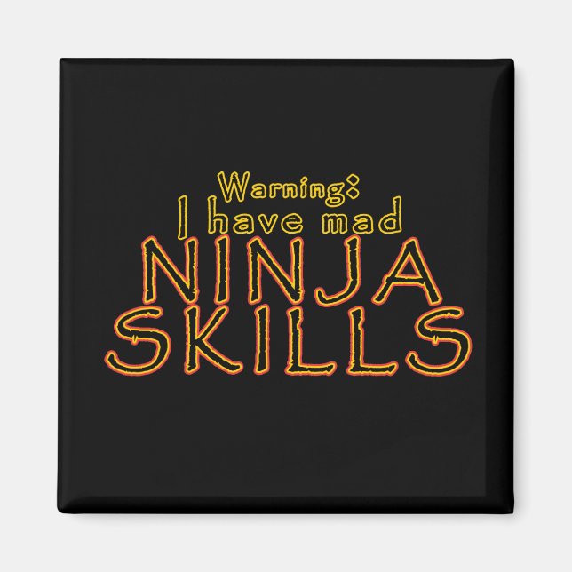 Funny Ninja Joke Magnets Magnet (Vorne)