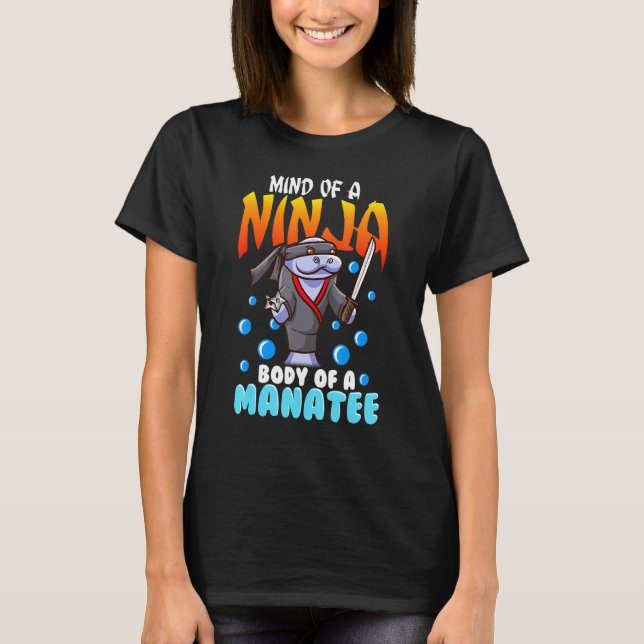 Funny Ninja Manatee Quote Joke Chubby Floaty Potat T-Shirt (Vorderseite)