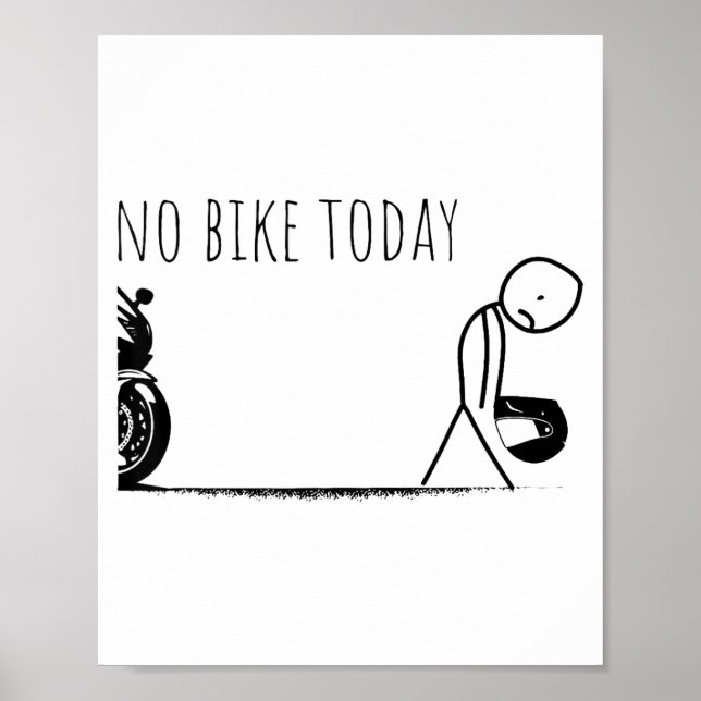 Funny No Bike Today  Poster (Vorne)