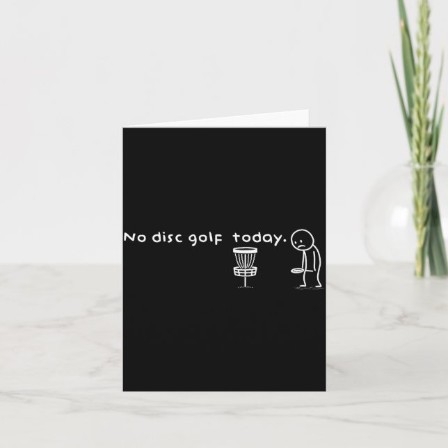 Funny No Disc Golf Today Humor Sarcastic Meme Srt  Karte (Vorderseite)
