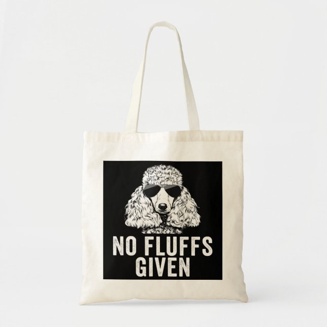 Funny No Fluffs gegeben Poodle Hund Mama Vater 34 Tragetasche (Vorne)