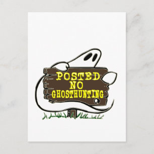 Funny No Ghost Junting Sign Postkarte