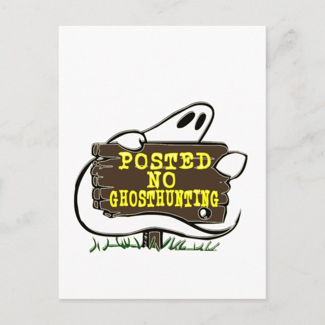 Funny No Ghost Junting Sign Postkarte (Vorderseite)