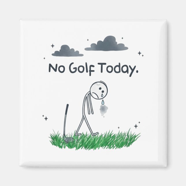 Funny No Golf Today Sad Stickman Golfer Golfers Me Magnet (Vorne)