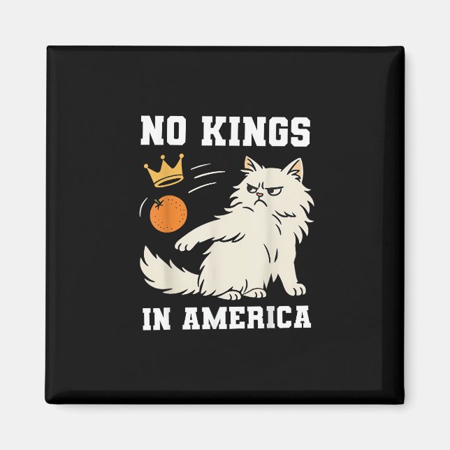 Funny No Kings In America Retro Classic Magnet (Vorne)