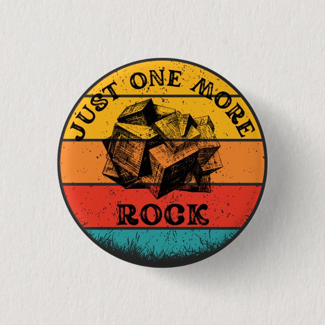 Funny noch ein Rock Geology Schlüsselanhänger Button (Vorderseite)