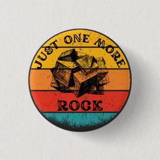 Funny noch ein Rock Geology Schlüsselanhänger Button