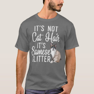 Funny Not Cat Hair es ist siamesische Glitzer Cat  T-Shirt