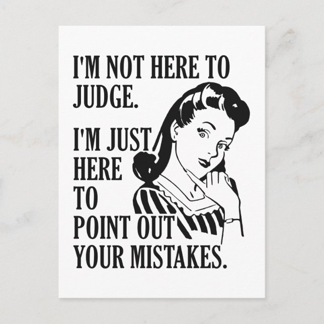 Funny "Not Here to Judge" Postkarte (Vorderseite)
