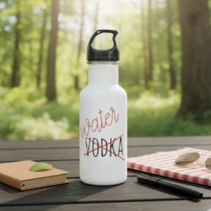 Funny Not Vodka trinken Wasser Flasche Spaß Edelstahlflasche