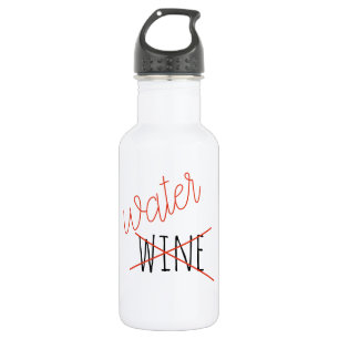 Funny Not Wine Drink Wasser Flasche Spaß Edelstahlflasche