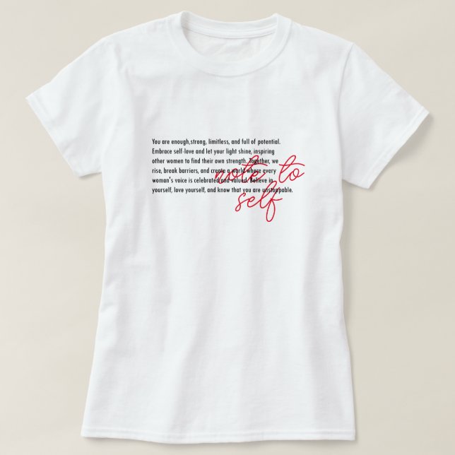 Funny Note to Self - Motivierend positive Nachrich T-Shirt (Design vorne)