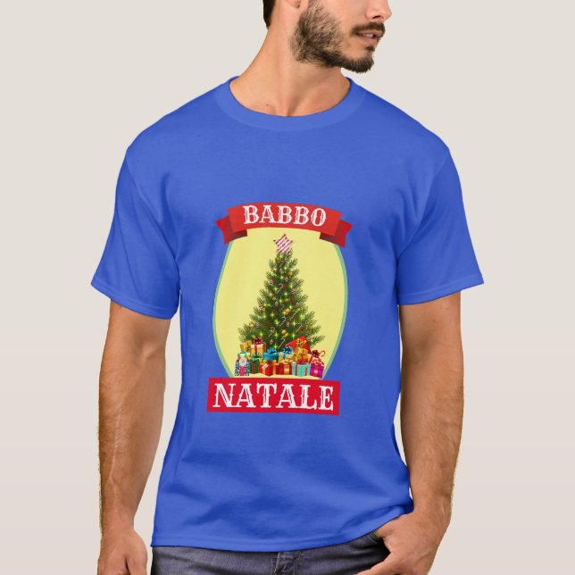 Funny Novelty Christmas BABBO NATALE T - Shirt (Vorderseite)