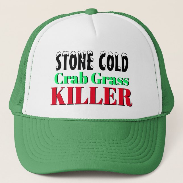 Funny Novelty Geschenk STONE COLD CRAB GRASS KILLE Truckerkappe (Vorderseite)
