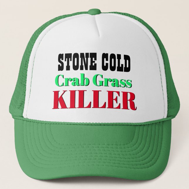 Funny Novelty Geschenk STONE COLD CRAB GRASS KILLE Truckerkappe (Vorderseite)
