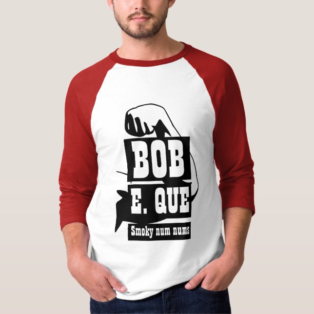 Funny Novelty Mens Grillen Gear BOB E QUE T-Shirt (Vorderseite)