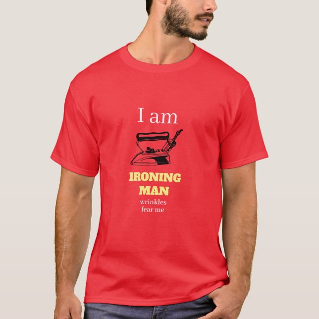 Funny Novelty Superheld I BIN IRONING MAN T-Shirt (Vorderseite)
