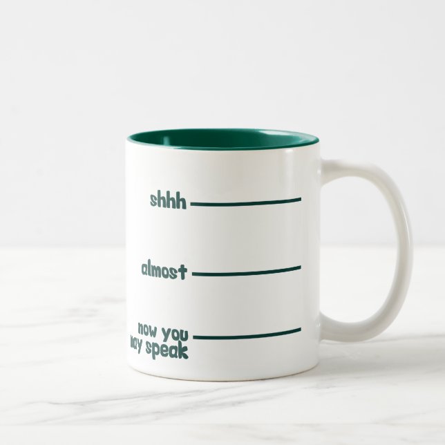 Funny Novelty Tasse - shhh, fast, jetzt können Sie (Rechts)