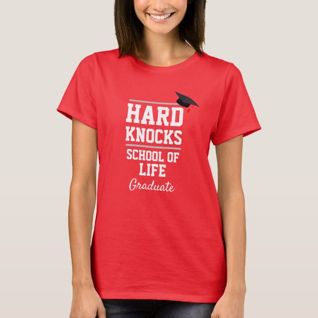 Funny Novelty Women's HARD KNOCKS SCHULE GRADUATE T-Shirt (Vorderseite)