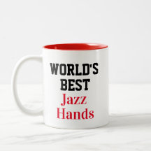 Funny Novelty WORLD'S BEST JAZZ HANDS