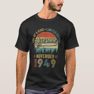 Funny November 1949 Vintag 75. Geburtstag Decorati T-Shirt