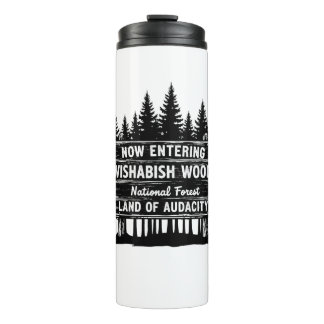 Funny Now Entering I Wishabish Woods Forest Audaci Thermosbecher